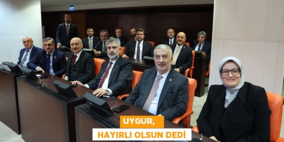 UYGUR,    HAYIRLI OLSUN DEDİ