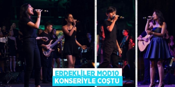 ERDEKLİLER MOD10 KONSERİYLE COŞTU