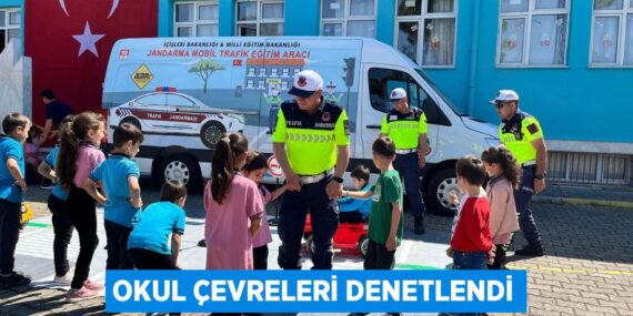 OKUL ÇEVRELERİ DENETLENDİ