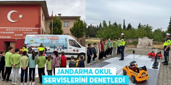 JANDARMA OKUL SERVİSLERİNİ DENETLEDİ
