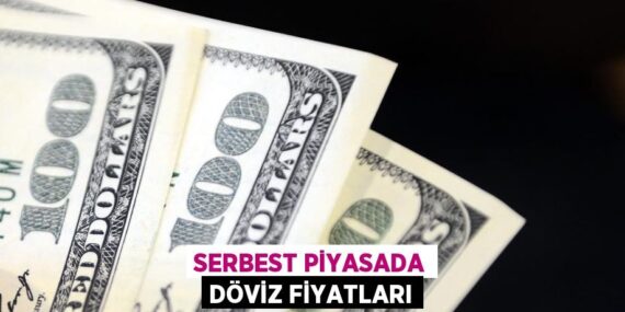 SERBEST PİYASADA DÖVİZ FİYATLARI