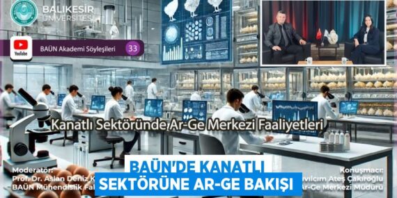 BAÜN’DE KANATLI SEKTÖRÜNE AR-GE BAKIŞI