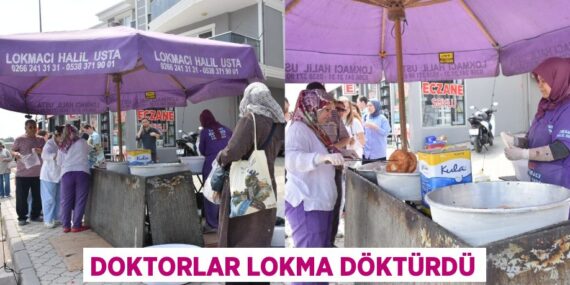 DOKTORLAR LOKMA DÖKTÜRDÜ