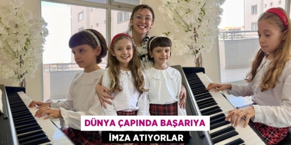 DÜNYA ÇAPINDA BAŞARIYA   İMZA ATIYORLAR
