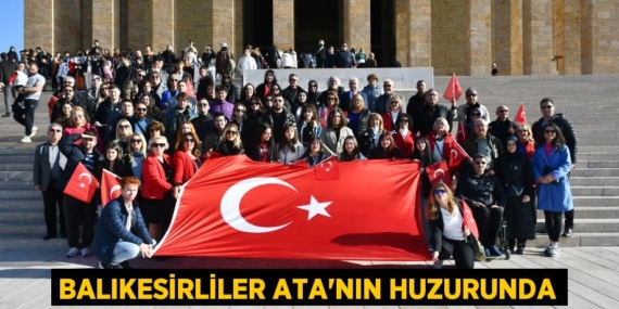 BALIKESİRLİLER ATA’NIN HUZURUNDA