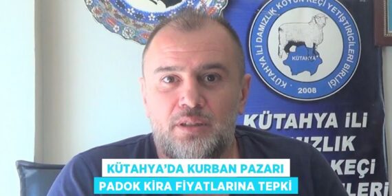 KÜTAHYA’DA KURBAN PAZARI PADOK KİRA FİYATLARINA TEPKİ