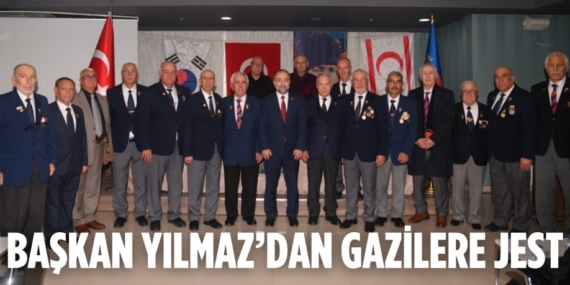 BAŞKAN YILMAZ’DAN GAZİLERE JEST