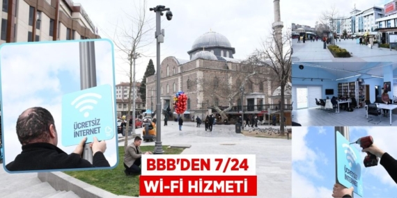BBB’DEN 7/24 Wİ-Fİ HİZMETİ