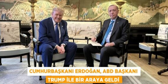 Cumhurbaşkanı Erdoğan, ABD Başkanı Trump ile bir araya geldi