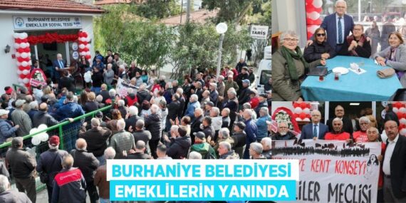 BURHANİYE BELEDİYESİ EMEKLİLERİN YANINDA