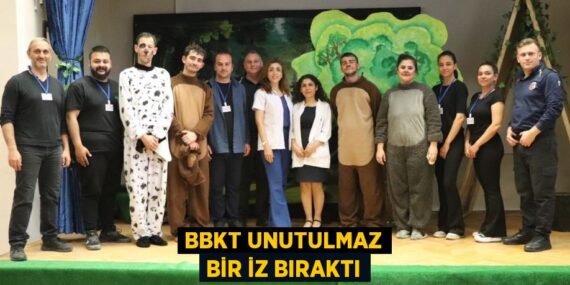 BBKT UNUTULMAZ BİR İZ BIRAKTI