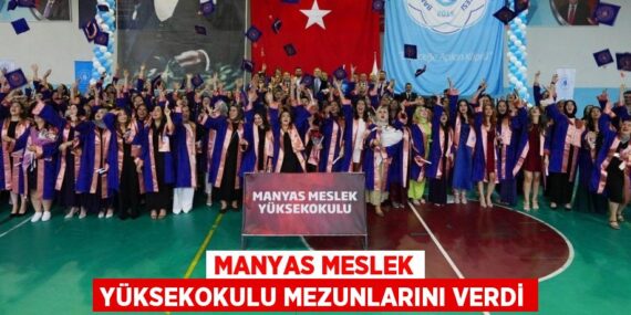 MANYAS MESLEK YÜKSEKOKULU MEZUNLARINI VERDİ