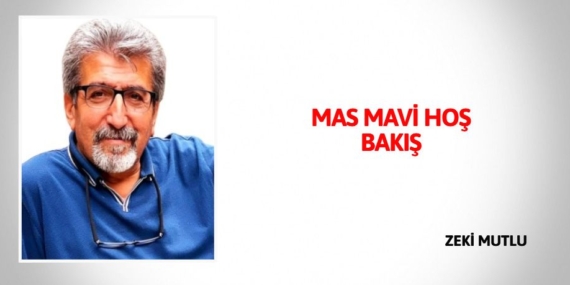 MAS MAVİ HOŞ BAKIŞ