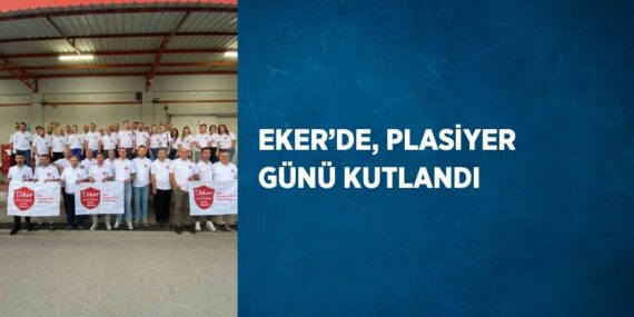 EKER’DE, PLASİYER GÜNÜ KUTLANDI