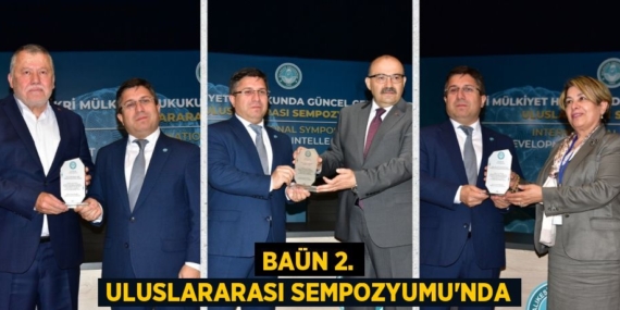 BAÜN 2. ULUSLARARASI SEMPOZYUMU’NDA