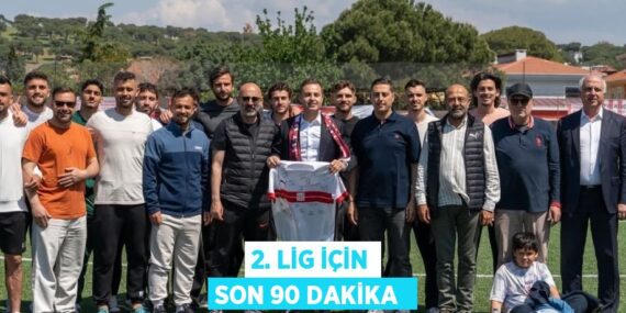 2. LİG İÇİN SON 90 DAKİKA 