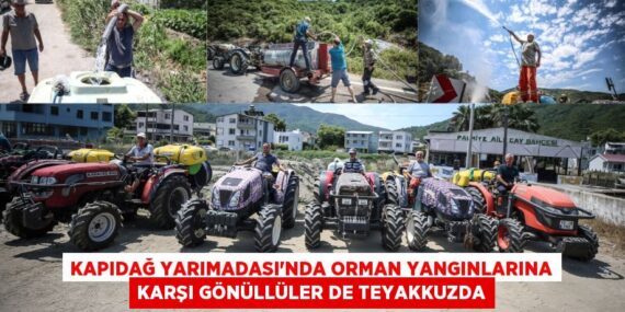KAPIDAĞ YARIMADASI’NDA ORMAN YANGINLARINA KARŞI GÖNÜLLÜLER DE TEYAKKUZDA