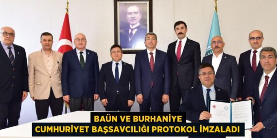 BAÜN VE BURHANİYE CUMHURİYET BAŞSAVCILIĞI PROTOKOL İMZALADI