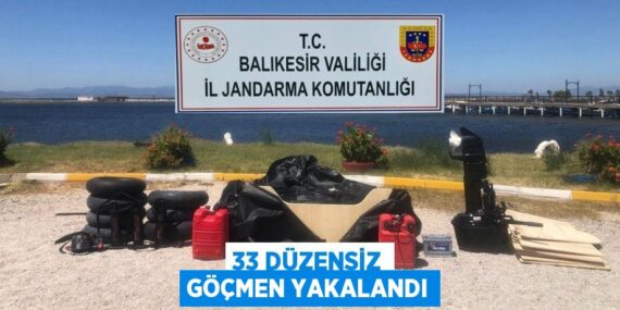33 düzensiz göçmen yakalandı