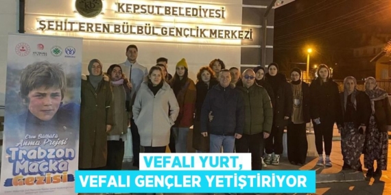 VEFALI YURT, VEFALI GENÇLER YETİŞTİRİYOR