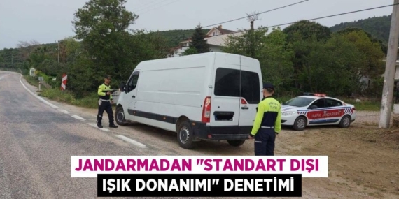 JANDARMADAN "STANDART DIŞI IŞIK DONANIMI" DENETİMİ