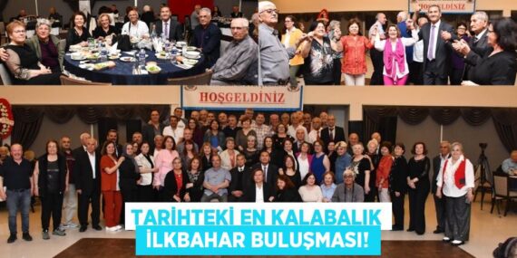 Tarihteki en kalabalık  İLKBAHAR BULUŞMASI!