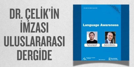 DR. ÇELİK’İN İMZASI ULUSLARARASI DERGİDE