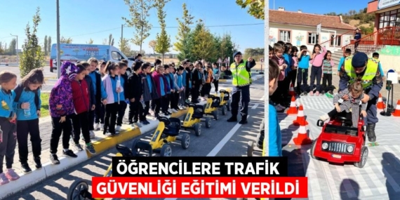 ÖĞRENCİLERE TRAFİK GÜVENLİĞİ EĞİTİMİ VERİLDİ