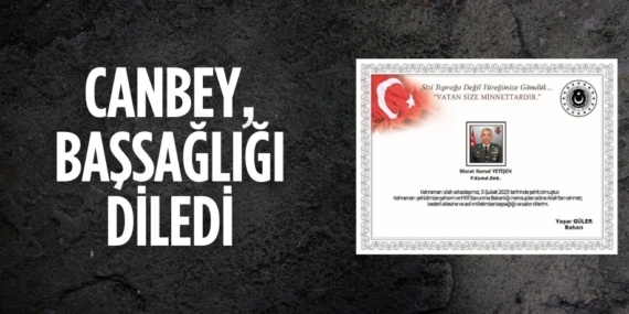 CANBEY, BAŞSAĞLIĞI DİLEDİ