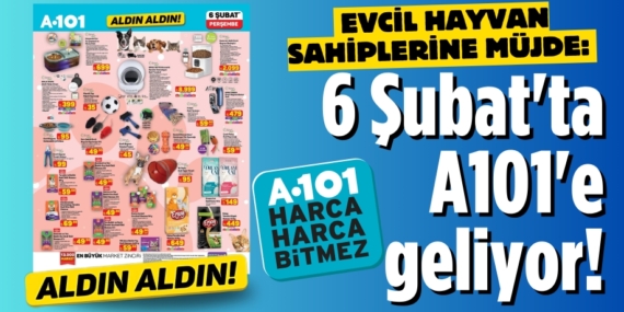 Evcil hayvan sahiplerine müjde:  6 Şubat’ta A101’e geliyor!