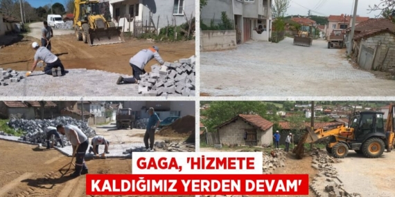 GAGA, “HİZMETE KALDIĞIMIZ YERDEN DEVAM”