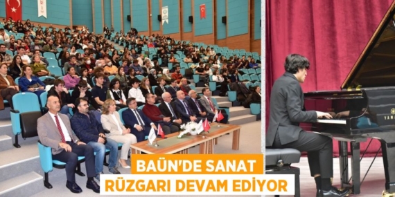 BAÜN’DE SANAT RÜZGARI DEVAM EDİYOR