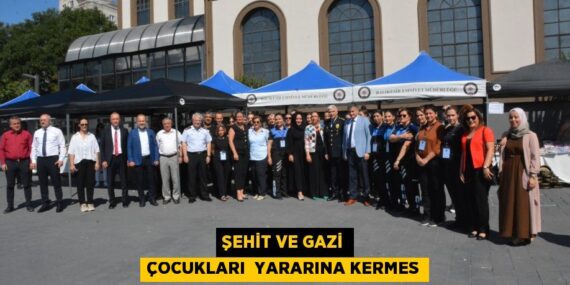 Şehit ve gazi çocukları  yararına kermes