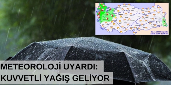 KUVVETLİ YAĞIŞ BEKLENİYOR