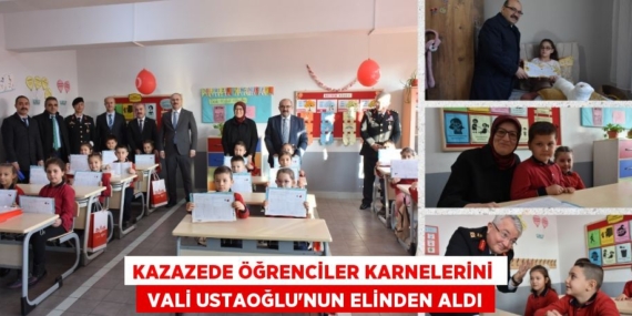 KAZAZEDE ÖĞRENCİLER KARNELERİNİ   VALİ USTAOĞLU’NUN ELİNDEN ALDI
