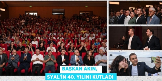 Başkan Akın,   SYAL’in 40. Yılını kutladı