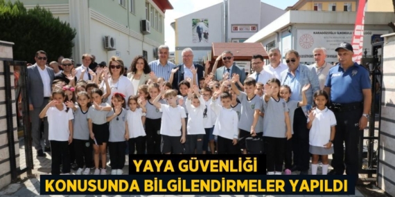 YAYA GÜVENLİĞİ KONUSUNDA BİLGİLENDİRMELER YAPILDI