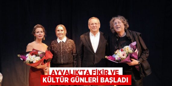 AYVALIK’TA FİKİR VE KÜLTÜR GÜNLERİ BAŞLADI