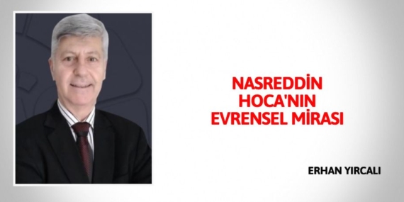 NASREDDİN HOCA’NIN EVRENSEL MİRASI