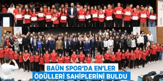 BAÜN SPOR’DA EN’LER ÖDÜLLERİ SAHİPLERİNİ BULDU