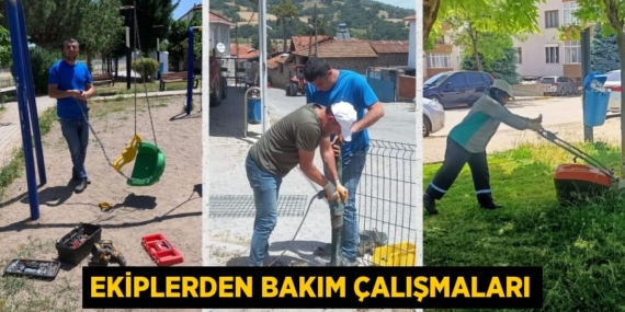 EKİPLERDEN BAKIM ÇALIŞMALARI