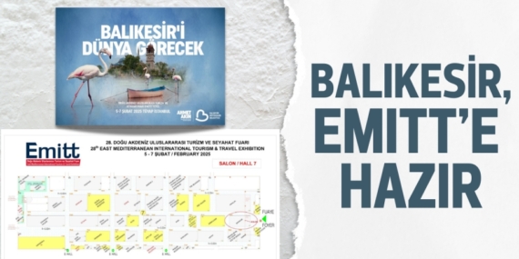BALIKESİR, EMITT’E HAZIR