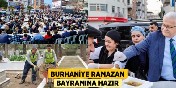 BURHANİYE RAMAZAN BAYRAMINA HAZIR