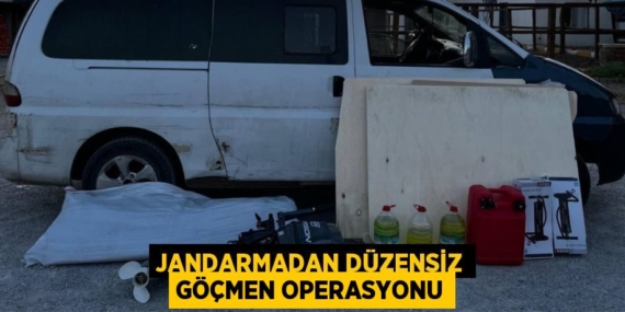 JANDARMADAN DÜZENSİZ GÖÇMEN OPERASYONU