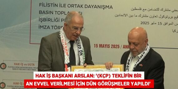 HAK İŞ BAŞKANI ARSLAN: ‘(KÇP) TEKLİFİN BİR AN EVVEL VERİLMESİ İÇİN DÜN GÖRÜŞMELER YAPILDI’