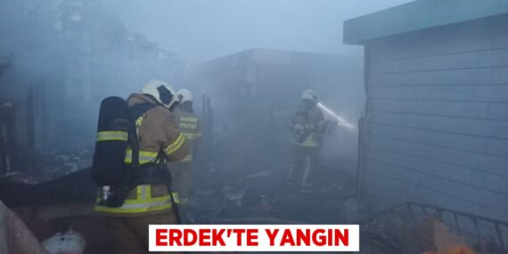 Erdek’te yangın