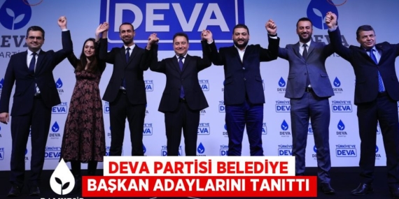 DEVA PARTİSİ BELEDİYE BAŞKAN ADAYLARINI TANITTI