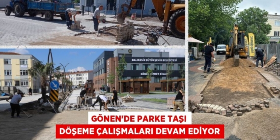 GÖNEN’DE PARKE TAŞI DÖŞEME ÇALIŞMALARI DEVAM EDİYOR