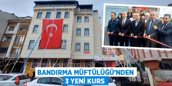 BANDIRMA MÜFTÜLÜĞÜ’NDEN 3 YENİ KURS
