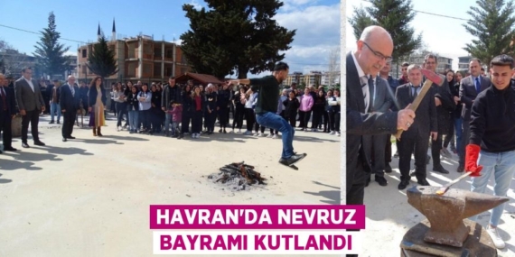 HAVRAN’DA NEVRUZ BAYRAMI KUTLANDI